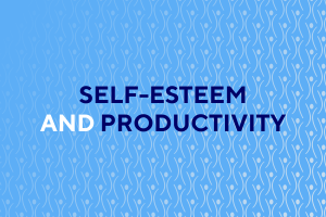 Self-Esteem and Productivity