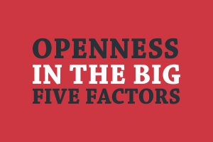 Openness in Five-Factor Model