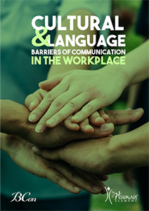 Cultural & Language Barriers of Communication in the Workplace