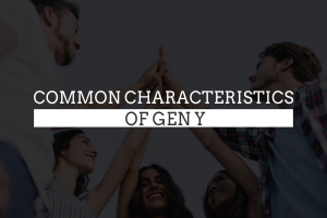 Common Characteristics of Gen Y Individuals