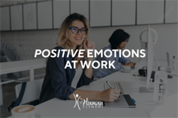 Positive Emotions At Work