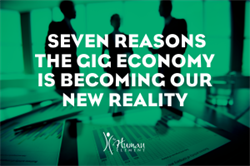 Seven Reasons the Gig Economy is Becoming Our New Reality