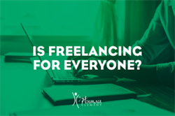 Is Freelancing for Everyone?