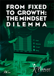 From Fixed To Growth: The Mindset Dilemma
