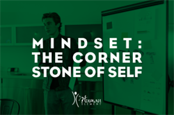 Mindset: The Cornerstone of Self
